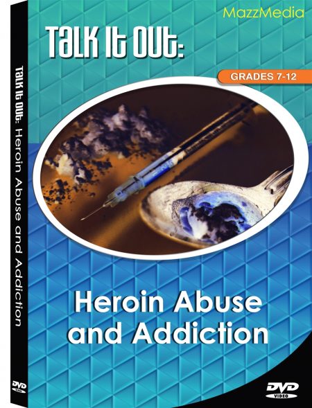 Talk It Out: Heroin Abuse & Addiction DVD