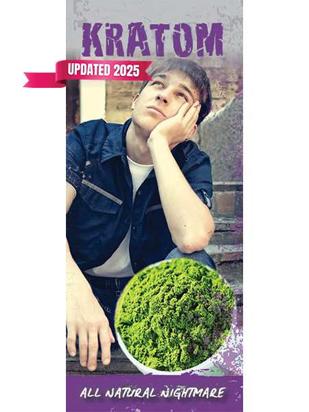 Kratom: All Natural Nightmare Pamphlet